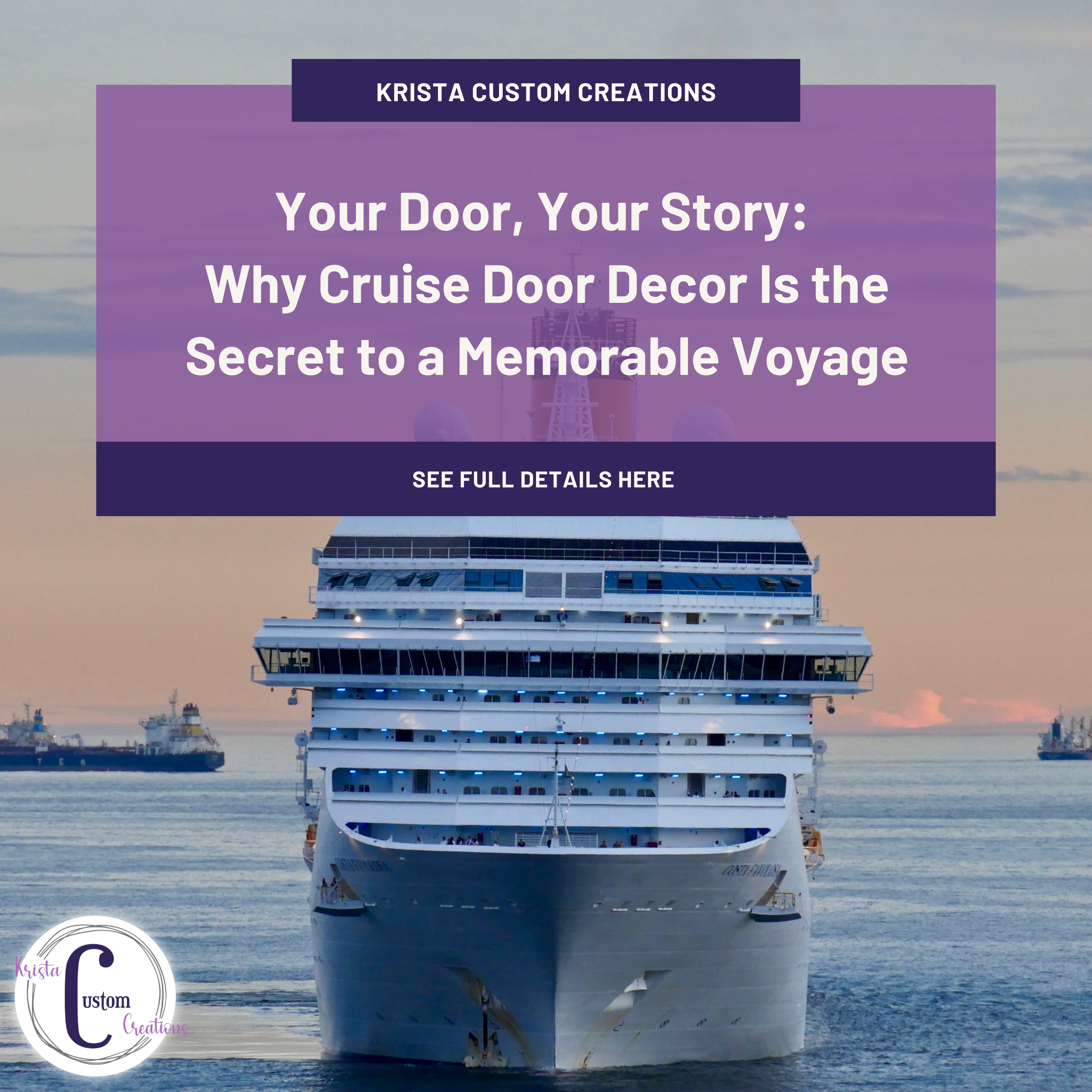 How Custom Stateroom Door Decor Made Our First Cruise Unforgettable
