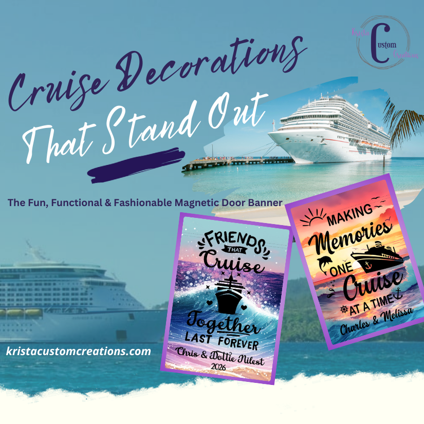Cruise Decorations That Stand Out: The Fun, Functional & Fashionable Door Banner