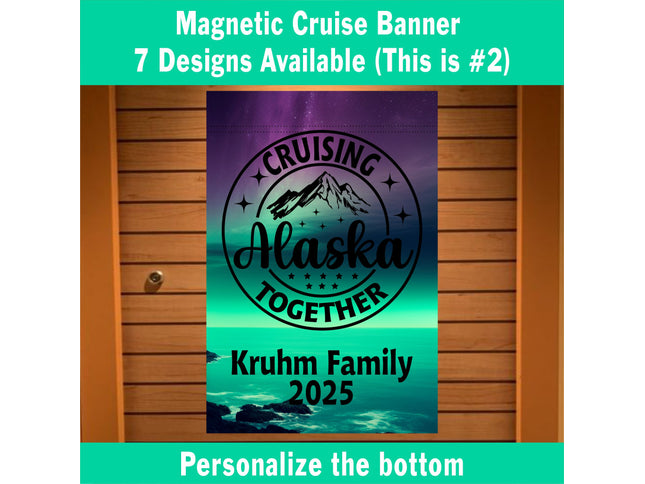 Alaska Cruise Decoration, Magnetic Cruise Decoration, Cruising Alaska Door Sign