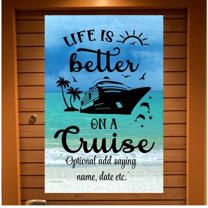 Decorative banner with 'Life is better on a cruise' text and ship illustration on a blue gradient background.