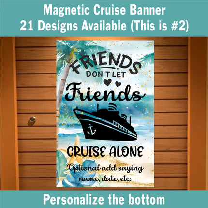 Cruise Ship Door Decor, Magnetic Cruise Banner, Family Cruise, Gift for Cruiser,  Girls Cruise, Anniversary Cruise