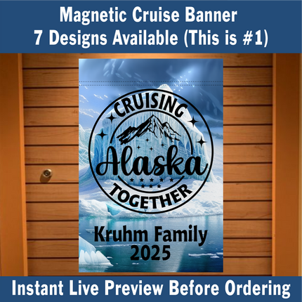 Alaskan cruise door decor, personalized cruise ship door magnetic banner, cruising Alaska together