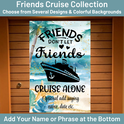 Cruise-themed decorative banner with text and graphics on a wooden door background