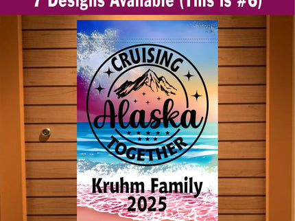 Alaska Cruise Decoration, Magnetic Cruise Decoration, Cruising Alaska Door Sign