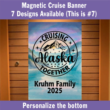 Alaskan cruise door decor, personalized cruise ship door magnetic banner, cruising Alaska together