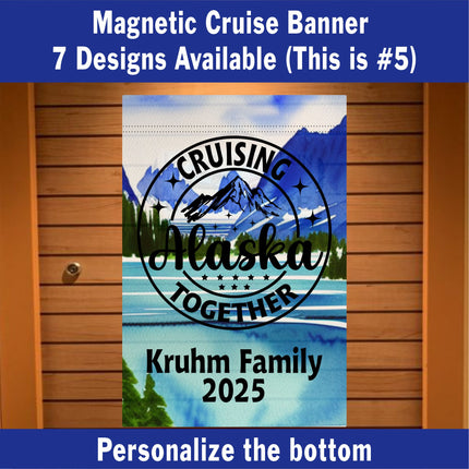 Alaskan cruise door decor, personalized cruise ship door magnetic banner, cruising Alaska together