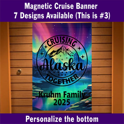 Alaskan cruise door decor, personalized cruise ship door magnetic banner, cruising Alaska together