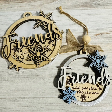 DIY friends are like snowflakes wood ornament kit