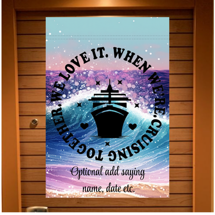Decorative cruise ship banner with ship silhouette and text on a wooden cabin door