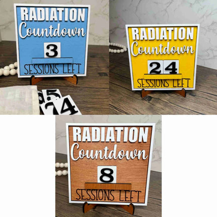 Cancer Treatment countdown sign with stand