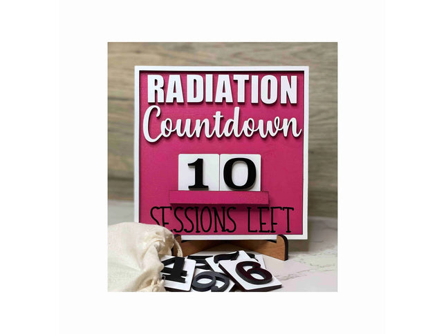 Cancer Treatment countdown sign with stand