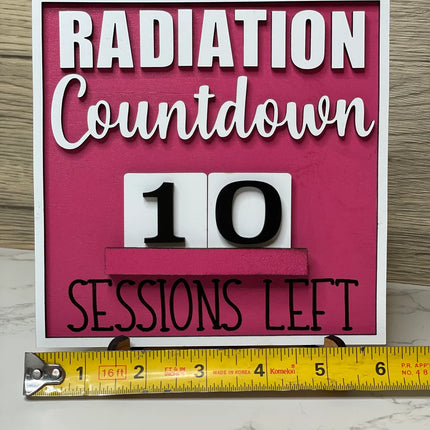 Cancer Treatment countdown sign with stand