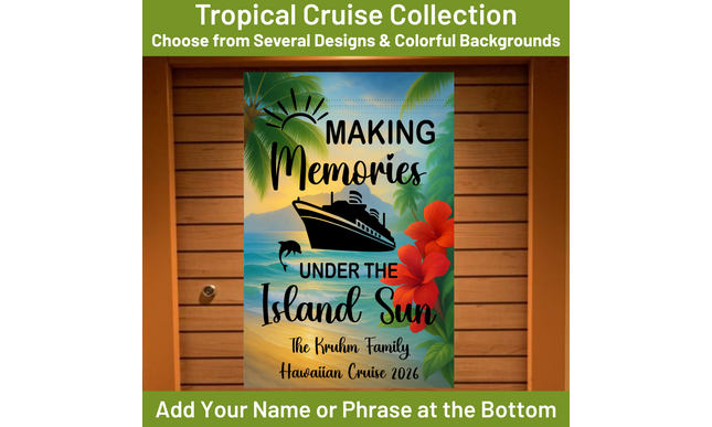 Tropical cruise-themed decorative banner with text and graphics on a wooden cruise cabin door background.