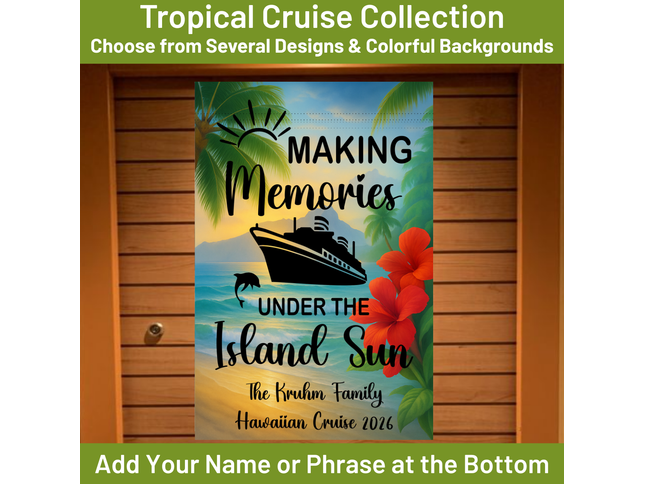 Tropical cruise-themed decorative banner with text and graphics on a wooden cruise cabin door background.
