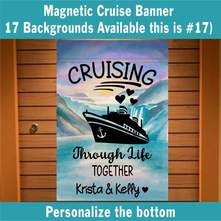 Magnetic Cruise Ship Door decoration, Funny Stateroom Banner Decor, Personalized Sign Gift for Cruisers, cruising through life together