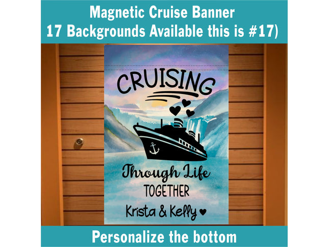 Magnetic Cruise Ship Door decoration, Funny Stateroom Banner Decor, Personalized Sign Gift for Cruisers, cruising through life together