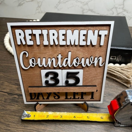 Retirement countdown wood sign - one year countdown until retirement - unique Gift retiring friends - work colleague gift- tired of working