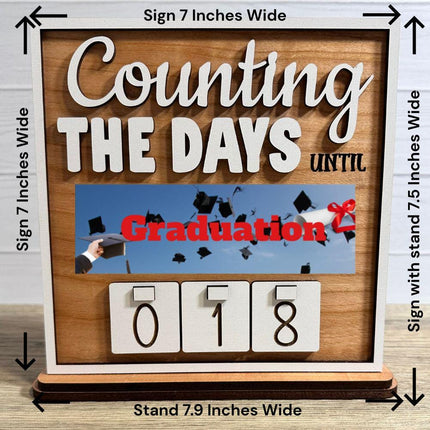 Graduation Countdown Sign, Gift for Graduate, Reusable for Holidays, Events, Special Occasions