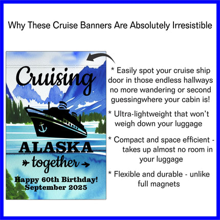 Personalized Custom Cruising Alaska Magnetic Cruise Door Sign Banner, Ship Door Decoration for Stateroom, Vacation, Holiday, Flag Magnet